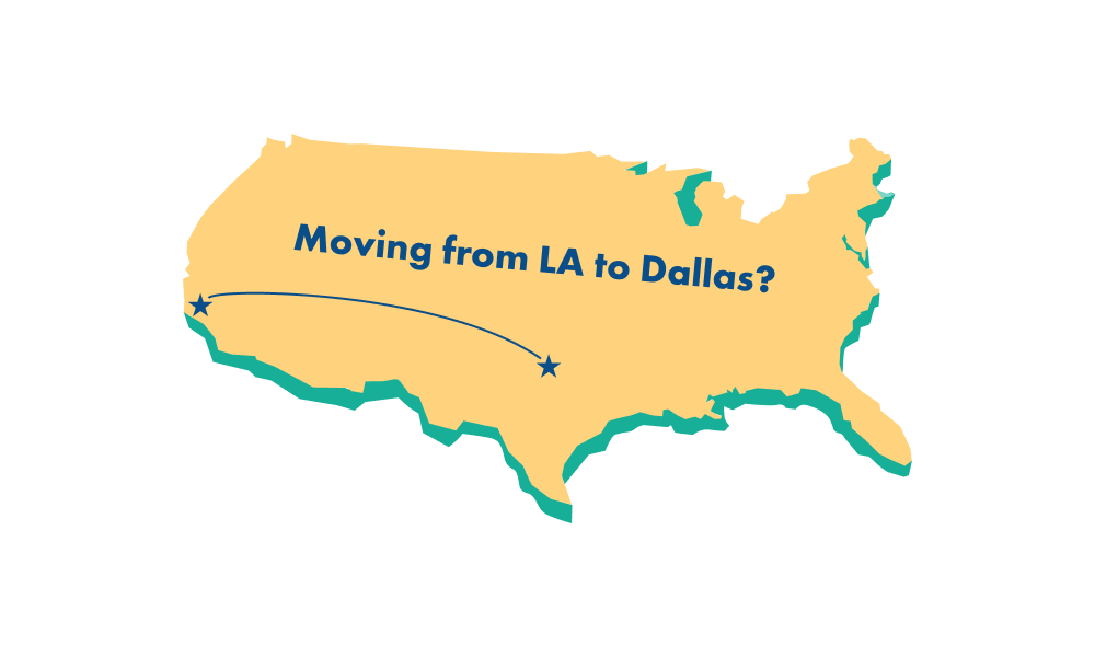 moving from LA to Dallas