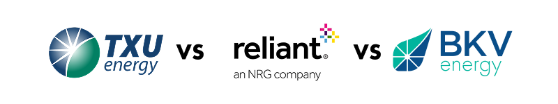 txu energy vs reliant energy vs bkv energy electricity provider comparison